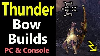 MHW Thunder Elemental Bow Builds  Mixed set  PC amp Console  High DPS [upl. by Eanom]