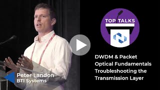 Tutorial DWDM amp Packet Optical Fundamentals Troubleshooting the Transmission Layer [upl. by Eirod941]