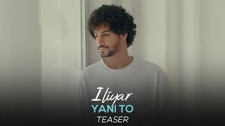 Iliyar  Yani To I Teaser  ایلیار  یعنی تو [upl. by Daph]