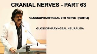 CRANIAL NERVES  PART 63GLOSSOPHARYNGEAL 9th NERVE PART 3GLOSSOPHARYNGEAL NEURALGIA [upl. by Mariam]