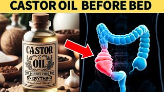 10 POWERFUL Reasons Why You Should Use Castor Oil Before Bed [upl. by Saxela799]