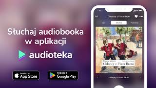 Chłopcy z Placu Broni  audiobook  Ferenc Molnár czyta Janusz Zadura [upl. by Hedvige]