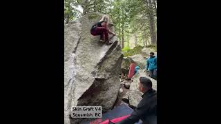 Skin Graft V4 Squamish Bouldering bouldering [upl. by Farra]