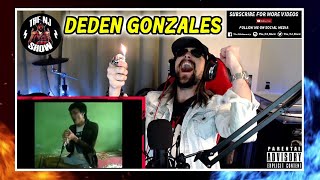 First Time reacting to DEDEN GONZALES  SHES GONE  Official Video  Reaction [upl. by Fachanan]