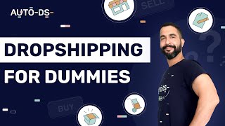 Dropshipping For Dummies Everything You Need To Know Before You Begin [upl. by Tayler]