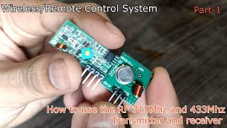 How to use 433 and 315MHz pair  RF  Wireless  Remote Control Systems  Home Automation [upl. by Riesman631]