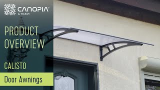 Calisto™ Awning  Awnings For Outside Door  Palram  Canopia [upl. by Sinnard522]