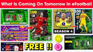 What Is Coming On Tomorrow In eFootball 2024 Mobile  Season 4 Update Upcoming Potw amp Free Coin 🤩🔔 [upl. by Whitebook]