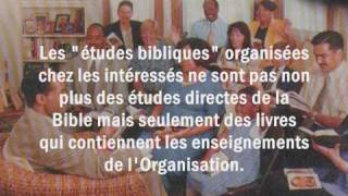 Les Témoins de Jéhovah et la Bible [upl. by Nuy773]