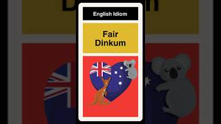 Fair Dinkum  Australian English Slang [upl. by Anazus851]