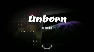 Unborn  Electro Techno [upl. by Netsrejk]