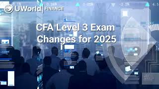 Changes to CFA Level 3 in 2025 [upl. by Cissej681]