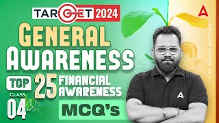 Top 25 Financial Awareness MCQs  General Awareness for Bank Exam 2024 by Ashish Gautam  Class 4 [upl. by Nehemiah]