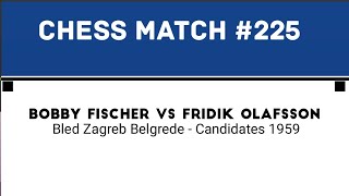 Bobby Fischer vs Fridik Olafsson • Bled Zagreb Belgrede  Candidates 1959 [upl. by Marion]