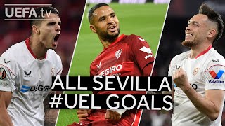 ⚪🔴 LAMELA EN NESYRI OCAMPOS  All SEVILLA 202223 GOALS to reach the UEL Final ⚽ [upl. by Barvick]