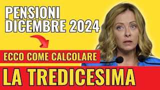 PENSIONE Tredicesima 2024 per Pensionati Come Calcolarla e Quando Arriva  Bonus Facile Italia [upl. by Jonie588]