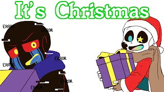 Its Christmas Ink And Error Comic Dub [upl. by Akinal226]