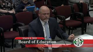 Board of Education  March 8 2018 [upl. by Reffotsirhc]