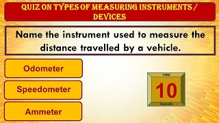 Quiz on types of measuring instruments  Devices  Let’s Give A Try [upl. by Hcirdla]