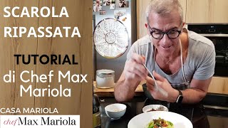 SCAROLA RIPASSATA CON UVETTA E PINOLI  TUTORIAL  video ricetta di Chef Max Mariola [upl. by Winther869]