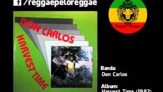 Don Carlos  Harvest Time  01  Fuss Fuss [upl. by Allebara831]