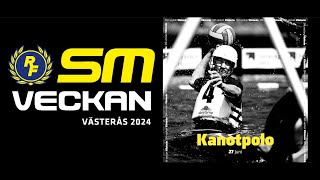 Swedish Championship 2024  Day 1  Canoepolo  Schedule in description [upl. by Anirroc]