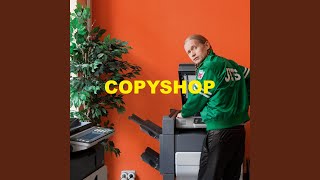 Copyshop [upl. by Daly357]