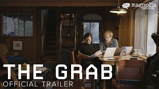 The Grab  Official Trailer  Directed by Gabriela Cowperthwaite  Opening June 14 [upl. by Godart]