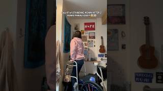 DAY 47 OF STANDING AGAIN AFTER 2 YEARS PARALYZED😱👀🎗️👩‍🦽‍➡️shorts fyp viral trending para [upl. by Carlyn736]