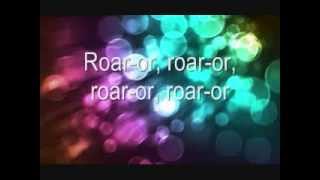 Roar katy Perry  Lyrics [upl. by Nahtanaoj]