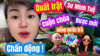 Toang  Quất trật sư Minh Tuệ bà Phương Hằng được chú bác mời uống nước trà có thật không [upl. by Nilrah933]