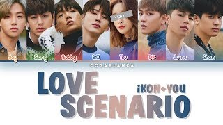 iKON 아이콘 — LOVE SCENARIO 8 Members ver Color Coded Lyrics HanRomEng [upl. by Baerl87]