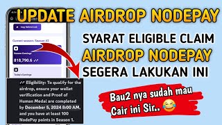 UPDATE AIRDROP NODEPAY‼️ SYARAT ELIGIBLE NODEPAY SEASON 1 APAKAH NODEPAY S0 amp S1 SEGERA CAIR [upl. by Viki203]