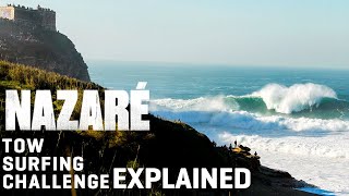 Nazaré Big Wave Tow Surfing Challenge Explained  GUINNESS WORLD RECORDS COULD BE BROKEN [upl. by Adnoral]