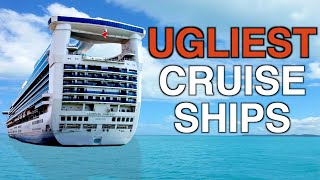 Top 10 Ugliest Cruise Ships [upl. by Annaoj222]