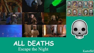 Escape the night season 3 all deaths [upl. by Vasiliki889]