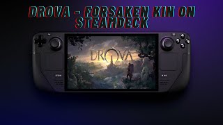 Drova  Forsaken Kin on Steam Deck [upl. by Nevyar681]