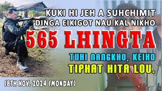 18th Nov 2024 Gal eikibol khum kal u nikho 565 lhingta boinan phatlam mano lou [upl. by Michaele]