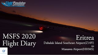 MSFS 2020 Flight Diary  1日1飛  Eritrea  Z10Y to HHMS  Flight amp Music with calm [upl. by Tabbitha122]