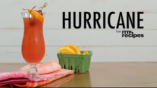 How to Make a Hurricane  MyRecipes [upl. by Xonnel]