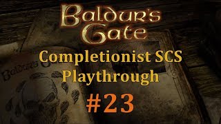 BGEE 23 Baldurs Gate Saga SCS Completionist Playthrough  The Cleansing of the Coast Part I [upl. by Frieder81]