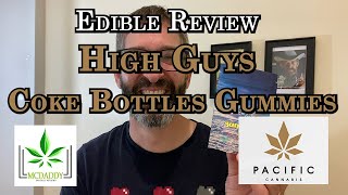 Edible Review  High Guys Coke Bottles Gummies  Pacific Cannabis [upl. by Ahcorb]