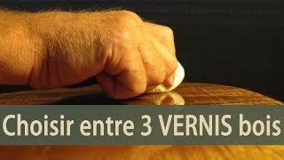 QUELS VERNIS CHOISIR  réponse à tes questions 530 [upl. by Ferdinanda328]