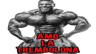 LO ÚLTIMO ES USAR TREMBOLONA TODO EL AÑO [upl. by Crompton]