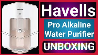 Havells Pro Alkaline water purifier unboxing and installation  Best water purifier in india [upl. by Zebulen]