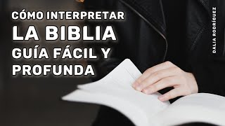 Cómo Interpretar la Biblia Correctamente  Guía Práctica para un Estudio Bíblico Profundo [upl. by Argyle]