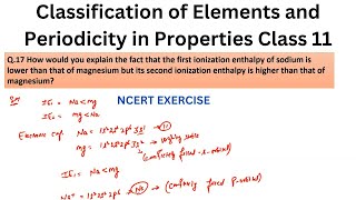 How would you explain the fact that the first ionization enthalpy of sodium is lower [upl. by Jannel247]