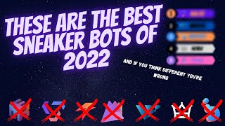 These are the best sneaker bots of 2022and if you think different youre wrong  Sneaker bots 2022 [upl. by Adolf]