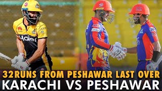 32 Runs From Peshawar Last Over  Karachi vs Peshawar  Highlights  HBLPSL  MB2T [upl. by Goldman]