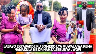 Muwala wa Rema Namakula Ne dr hamza sebunya Akozze Ebyewunyisa ku somero lyabwe Asanyusiza Abantu❤️ [upl. by Anwaf]